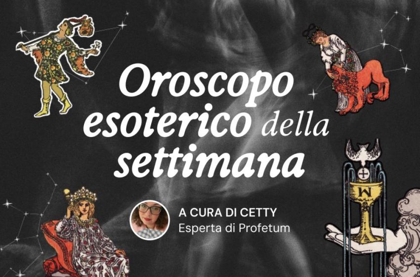  Oroscopo Esoterico della settimana dal 19 al 25 ottobre 2026